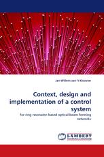 Context, design and implementation of a control system