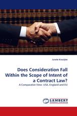 Does Consideration Fall Within the Scope of Intent of a Contract Law?