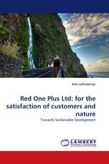 Red One Plus Ltd: for the satisfaction of customers and nature