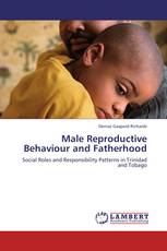 Male Reproductive Behaviour and Fatherhood