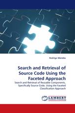 Search and Retrieval of Source Code Using the Faceted Approach