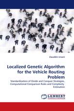 Localized Genetic Algorithm for the Vehicle Routing Problem