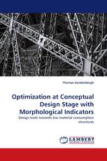 Optimization at Conceptual Design Stage with Morphological Indicators