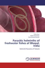 Parasitic helminths of freshwater fishes of Bhopal, India