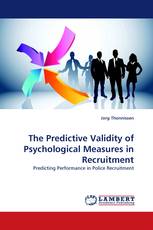 The Predictive Validity of Psychological Measures in Recruitment
