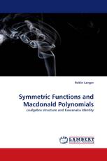 Symmetric Functions and Macdonald Polynomials