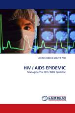 HIV / AIDS EPIDEMIC