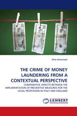 THE CRIME OF MONEY LAUNDERING FROM A CONTEXTUAL PERSPECTIVE