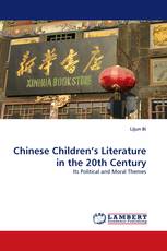 Chinese Children’s Literature in the 20th Century