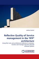 Reflective Quality of Service management in the "RTP" architecture