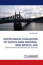 GEOTECHNICAL EVALUATION OF QUESTA MINE MATERIAL, NEW MEXICO, USA