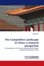 The Competitive Landscape in China: a research perspective