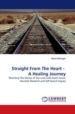 Straight From The Heart -  A Healing Journey