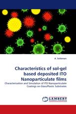 Characteristics of sol-gel based deposited ITO Nanoparticulate films