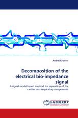 Decomposition of the electrical bio-impedance signal