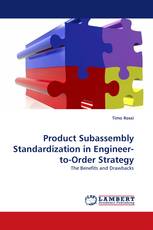 Product Subassembly Standardization in Engineer-to-Order Strategy