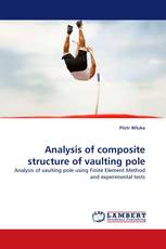 Analysis of composite structure of vaulting pole