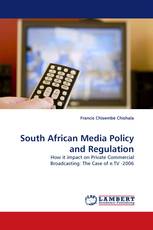 South African Media Policy and Regulation