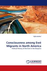 Consciousness among Ewé Migrants in North America