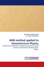 WKB method applied to Nanostructure Physics