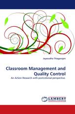 Classroom Management and Quality Control