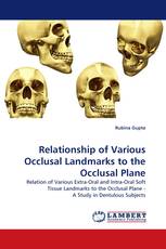 Relationship of Various Occlusal Landmarks to the Occlusal Plane