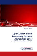 Open Digital Signal Processing Platform Abstraction Layer