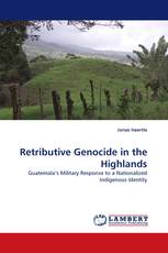 Retributive Genocide in the Highlands