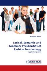 Lexical, Semantic and Grammar Peculiarities of Fashion Terminology