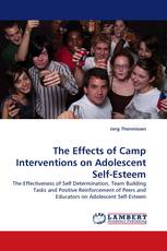The Effects of Camp Interventions on Adolescent Self-Esteem