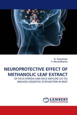 NEUROPROTECTIVE EFFECT OF METHANOLIC LEAF EXTRACT