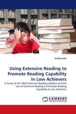 Using Extensive Reading to Promote Reading Capability in Low Achievers