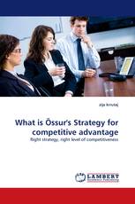 What is Össur''s Strategy for competitive advantage