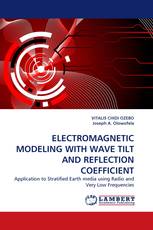 ELECTROMAGNETIC MODELING WITH WAVE TILT AND REFLECTION COEFFICIENT