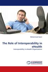 The Role of Interoperability in eHealth