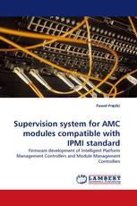 Supervision system for AMC modules compatible with IPMI standard