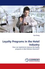 Loyalty Programs in the Hotel Industry