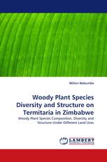 Woody Plant Species Diversity and Structure on Termitaria in Zimbabwe