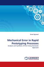 Mechanical Error in Rapid Prototyping Processes