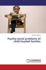 Psycho-social problems of child headed families