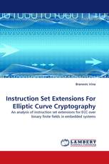 Instruction Set Extensions For Elliptic Curve Cryptography