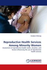 Reproductive Health Services Among Minority Women