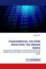 FUNDAMENTAL FACTORS AFFECTING THE INDIAN INDEX