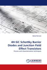 4H-SiC Schottky Barrier Diodes and Junction Field Effect Transistors