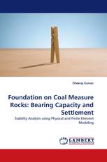 Foundation on Coal Measure Rocks: Bearing Capacity and Settlement