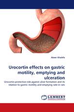 Urocortin effects on gastric motility, emptying and ulceration