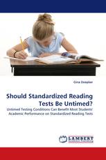 Should Standardized Reading Tests Be Untimed?