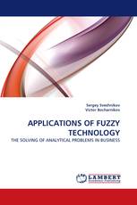APPLICATIONS OF FUZZY TECHNOLOGY