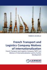 French Transport and Logistics Company Motives of Internationalization