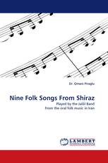 Nine Folk Songs From Shiraz